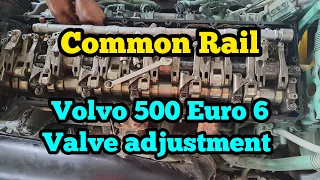 How to valve adjust volvo 500 euro 6 | D13 engine Fuel common rail
