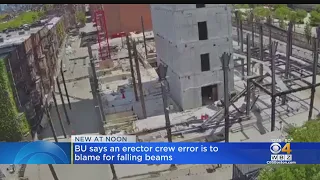 Erector Crew Error To Blame For Falling Beams At Boston University Construction Site