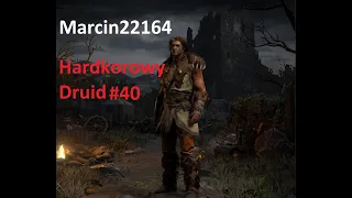 Hardkorowy Druid odc. 40 - Diablo 2 Resurrected