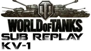 World of Tanks KV-1 Karelia (Sub Replay)