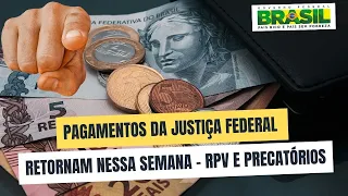 PAGAMENTOS DA JUSTIÇA OUTUBRO 2023  JUSTIÇA FEDERAL RETORNA COM AS LIBERAÇÕES DE PRECATÓRIOS e RPV