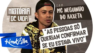 História de vida com MC Neguinho do Kaxeta - “Maior dificuldade foi o atentado em 2012” (KondZilla)