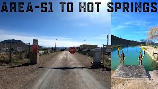 Exploring  AREA 51 & abandoned hot springs