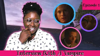 Interview with the Vampire Ep 1 (In Throes of Wonder): Reaction/ Review/ Commentary