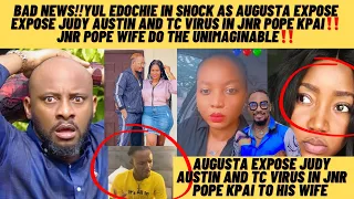 Bad news yul edochie in tears as jnr pope kpai leak‼️augusta expose Judy and TC virus to jnr wife