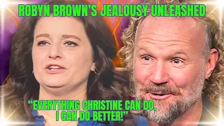 Sister Wives Robyn Brown's BITTER JEALOUSY of Christine GOES WILD During CHRISTINE's Wedding Special