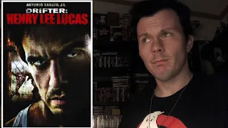 Rant- Drifter: Henry Lee Lucas (2009) Serial Killer Movie Review
