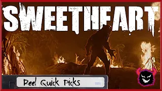 SWEETHEART | Reel Quick Picks