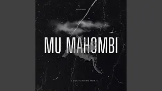 MU MAHOMBI