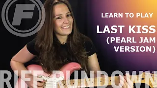 Learn To Play "Last Kiss" by Pearl Jam