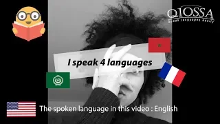 How I learned to Speak 4 Languages ?! ( Moroccan / French / Arabic / English )