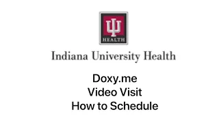 IU Health Video Visit - doxy.me - How to Schedule