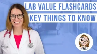 Lab Values Flashcards - Key Things to Know | @LevelUpRN