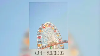 °Alt-J —Breezeblocks