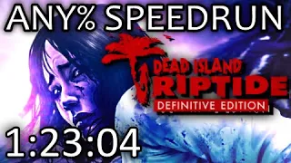 Dead Island: Riptide DE Speedrun - Any% Xian - WR! (1:23:04)