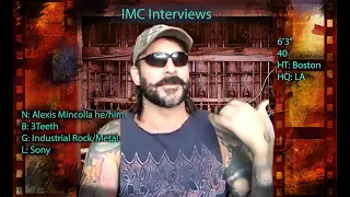 Alexis Mincolla of 3Teeth [IMC INTERVIEWS S1 E1]