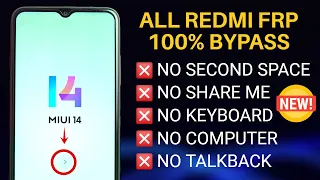 NEW FRP Method 2 : All Redmi FRP Bypass MIUI 14 Android 13 - No Second Space | No PC | No 2nd Phone