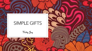 SIMPLE GIFTS  [instrumental + lyrics]