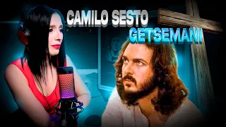CAMILO SESTO - Getsemani - Гефсимания | INTERPRETE DE TEATRO MUSICAL  - REACCION & ANALISIS