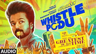 The Greatest Of All Time: Whistle Podu (Audio) | Thalapathy Vijay | VP | U1 | AGS | T-Series