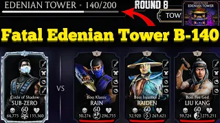 Fatal Edenian Tower Boss Battle 140 Fight + Reward MK Mobile