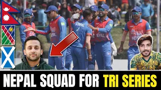 cricket Nepal 🇳🇵 announced strong squad for tri series 🏴󠁧󠁢󠁳󠁣󠁴󠁿🇳🇵🇳🇦
