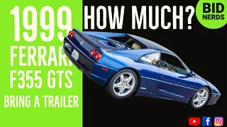 A 1999 Ferrari F355 GTS is Worth How Much on Bring A Trailer?