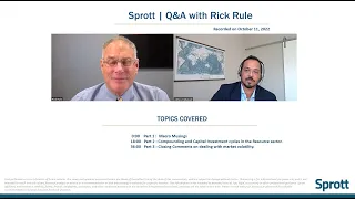 Q&A With Rick Rule: Buy Low, Watch it go Lower, Sell High !