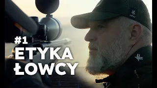 #1 Etyka Łowcy