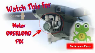 How to Fix GIMBAL Motor OVERLOAD error on DJi Mavic Pro from Start to Finish