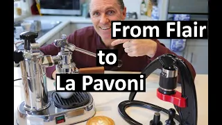 My Journey from Flair Espresso to La Pavoni Europiccola