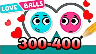 Love balls - Levels 300-400 3 ESTRELLAS Gameplay