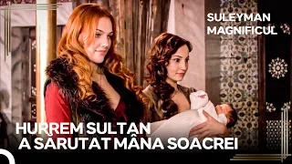 Hurrem șI Fiul Ei S-au Dus La Soacra Ei | Suleyman Magnificul Partea 16