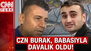 CZN Burak'tan "Babam beni dolandırdı" iddiası! CZN Burak'ın babasından sert yanıt: "Annesinin..."