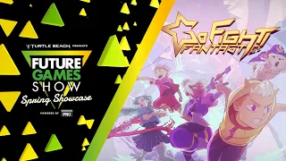 Go Fight Fantastic Gameplay Trailer - Future Games Show Spring Showcase 2023