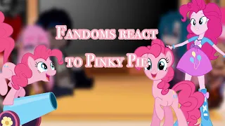 ☆Fandoms react to Pinky Pie🌸☆2/9☆||xjelly_carx||☆||warnings in video||@Fer_weirdo LET THE DOG GO