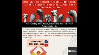 Resistance and Resilience in Social Movements: Alf Gunvald Nilsen and Kenneth Bo Nielsen