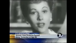 Joan Fontaine:  News Report of Her Death - December 15, 2013