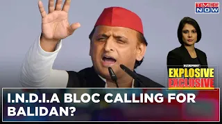 Akhilesh Calls For 'Balidan' Before Counting Of Votes; SP Chief Outs I.N.D.I.A's Agenda? | Blueprint