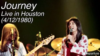 Journey - Live in Houston (April 12th, 1980)