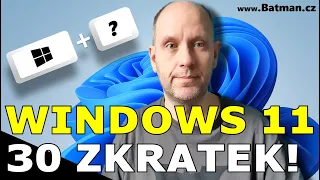 Windows 11 - 30x klávesové zkratky (znáš i ty nové?)