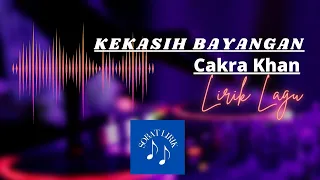 CAKRA KHAN - KEKASIH BAYANGAN | LIRIK (COVER BY ANGGA CANDRA)