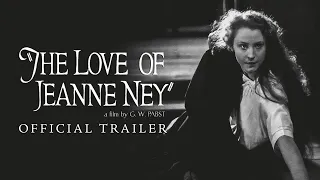 THE LOVE OF JEANNE NEY New and Exclusive Trailer