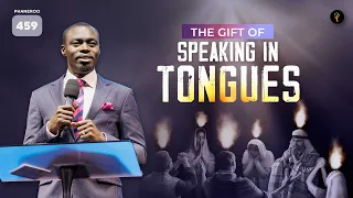 The Gift of Speaking in Tongues | Phaneroo Service 459 | Apostle Grace Lubega