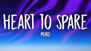 Maro - heart to spare (Lyrics)