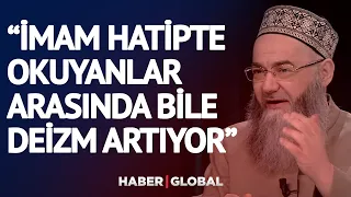 Cübbeli Ahmet Hoca: İmam Hatipte Okuyanlar Arasında Bile Deizm Artıyor