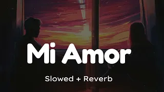 Mi Amor | Sharn | Slowed & Reverb Official🎧