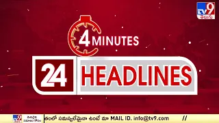 4 Minutes 24 Headlines | Latest News | 24-04-2024 - TV9