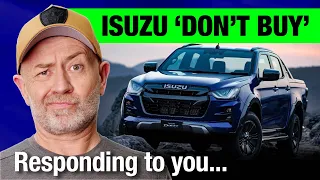 Isuzu 'don't buy' part 2: Responding to your feedback & comments | Auto Expert John Cadogan
