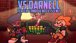 VS. Darnell Fanmade Week 8 - Perfect Combo/No Cutscenes [Hard Difficulty] - Friday Night Funkin'